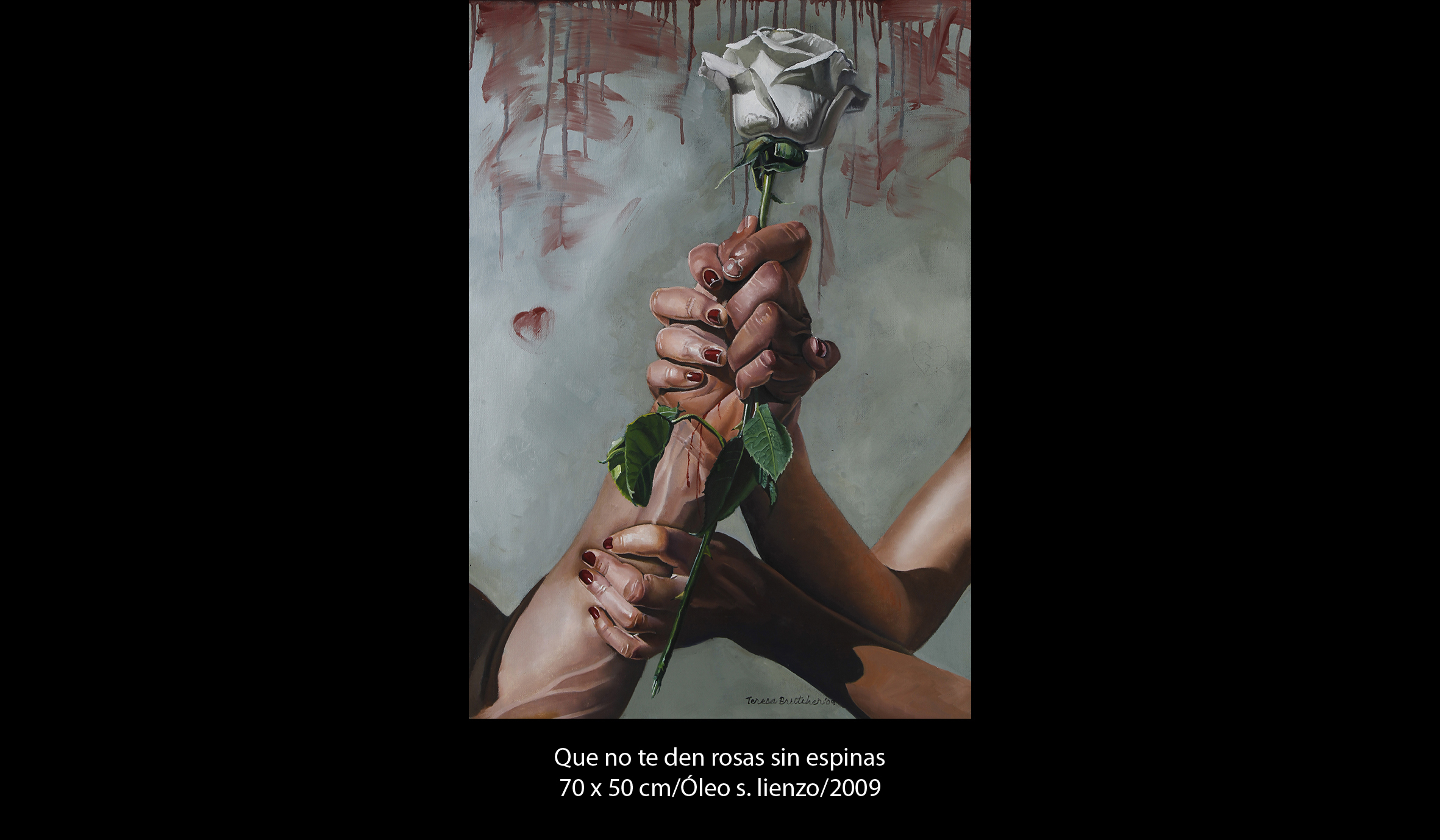 Que no te den rosas sin espinas Teresa Brutcher